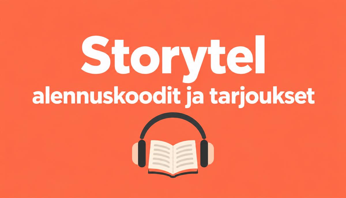 Storytel alennuskoodit ja tarjoukset